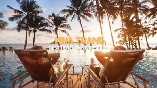 Best Nha Trang Hotels and Resorts