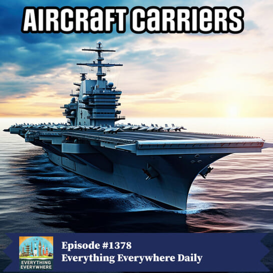 The History of Aircraft Carriers