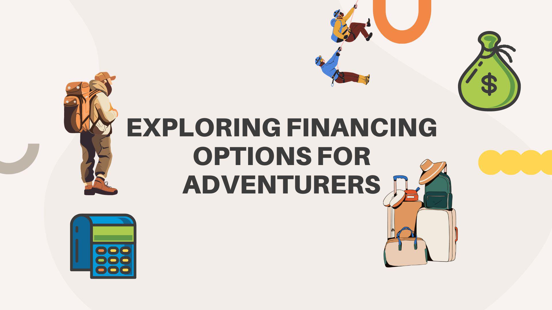 The GypsyNesters | Exploring Financing Options for Adventurers